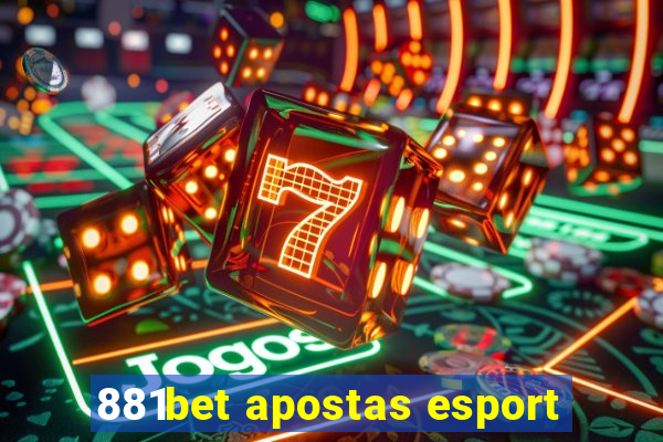 881bet apostas esport